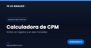 Tarjeta de la calculadora de CPM de Te Lo Analizo