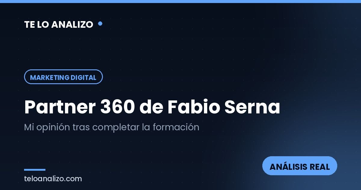 Partner 360 de Fabio Serna: análisis de la formación de marketing de afiliados