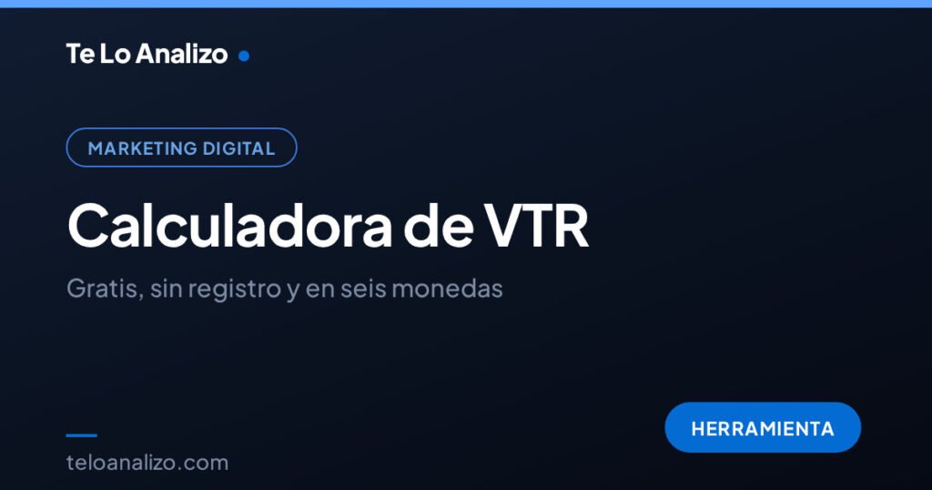 Calculadora de VTR gratis