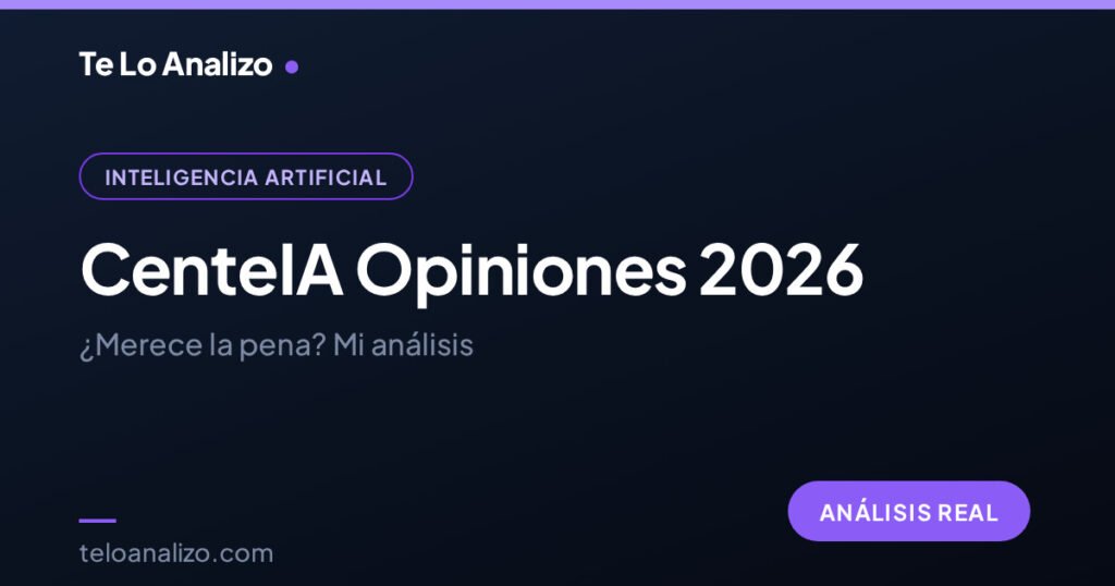 CenteIA Opiniones 2026: ¿merece la pena? Mi análisis