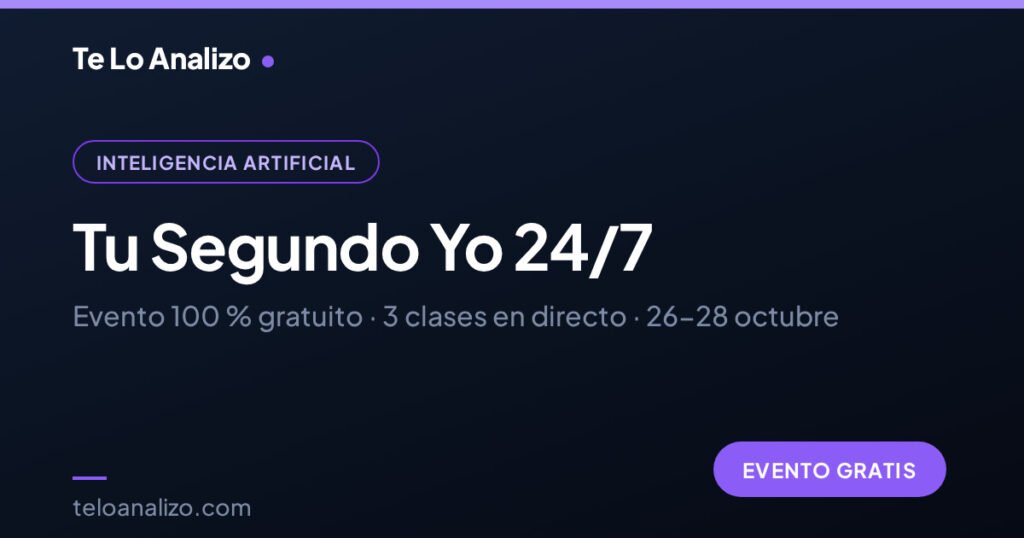Tu Segundo Yo 24/7: evento gratuito de CenteIA